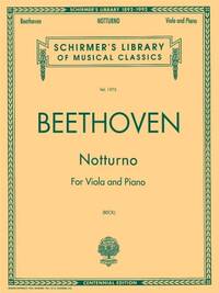 BEETHOVEN: NOTTURNO FOR VIOLA AND PIANO OP.42