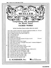ARR. CARL F. MUELLER: CREATE IN ME A CLEAN HEART, O GOD CHANT
