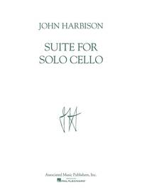 JOHN HARBISON: SUITE FOR SOLO CELLO