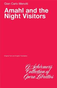 GIAN CARLO MENOTTI: AMAHL AND THE NIGHT VISITORS (LIBRETTO) LIVRE SUR LA MUSIQUE