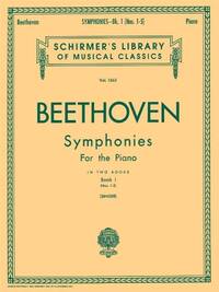 BEETHOVEN: SYMPHONIES BOOK 1 NOS.1-5 (PIANO SOLO) PIANO