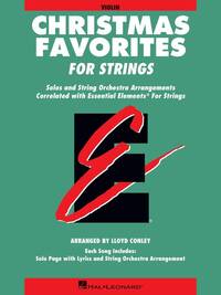 ESSENTIAL ELEMENTS CHRISTMAS FAVORITES FOR STRINGS VIOLON