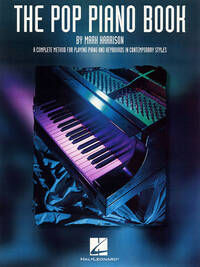 MARK HARRISON : THE POP PIANO BOOK - PIANO - RECUEIL