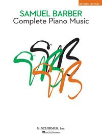 SAMUEL BARBER: COMPLETE PIANO MUSIC PIANO