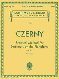 CARL CZERNY: PRACTICAL METHOD FOR BEGINNERS ON THE PIANOFORTE OP.599 PIANO
