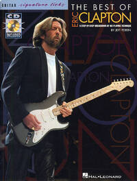 THE BEST OF ERIC CLAPTON: SIGNATURE LICKS GUITARE+CD