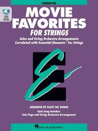 ESSENTIAL ELEMENTS - MOVIE FAVORITES FOR STRINGS ORCHESTRE + AUDIO ONLINE