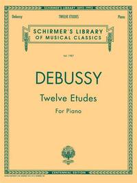 CLAUDE DEBUSSY: TWELVE ETUDES FOR PIANO PIANO