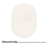 ELLSWORTH KELLY CATALOGUE RAISONNE OF PAINTINGS AND SCULPTURES VOL. 2, 1954-1958 /ANGLAIS