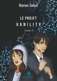Le Projet Vanility