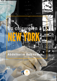 Un chirurgien à New York