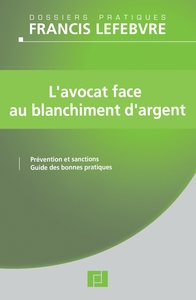 L'avocat face au blanchiment d'argent