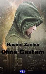Ohne Gestern