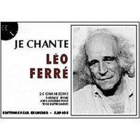 JE CHANTE FERRE --- PAROLES ET ACCORDS