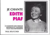 JE CHANTE PIAF --- PAROLES ET ACCORDS