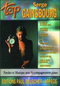 TOP GAINSBOURG --- CHANT, GUITARE OU PIANO