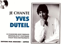 JE CHANTE DUTEIL --- PAROLES ET ACCORDS