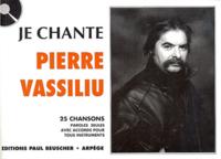 JE CHANTE VASSILIU --- PAROLES ET ACCORDS