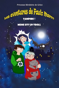 LES AVENTURES DE PAULO MARCO, VAMPIRE !