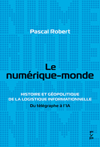 Le numérique-monde