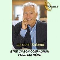 ETRE UN BON COMPAGNON POUR SOI-MEME