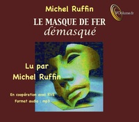 LE MASQUE DE FER DEMASQUE