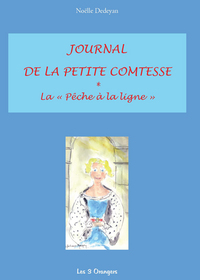 JOURNAL DE LA PETITE COMTESSE La "Pêche à la ligne"