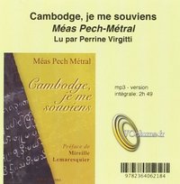 CAMBODGE, JE ME SOUVIENS