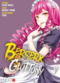 BERSERK OF GLUTTONY T09 (MANGA)