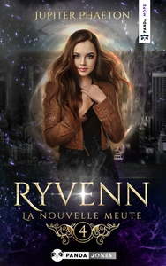 RYVENN - T04 - LA NOUVELLE MEUTE