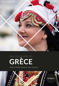 QUELQUE CHOSE DE GRECE