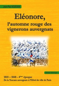 Eléonore, l'automne rouge des vignerons auvergnats