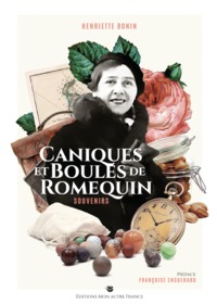 Caniques et boules de romequin