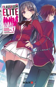 Classroom of the Elite - Tome 01