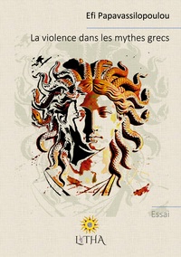 La violence dans les mythes grecs
