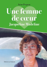 Une femme de cœur