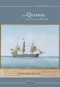 LES QUESNEL, ARMATEURS AU HAVRE