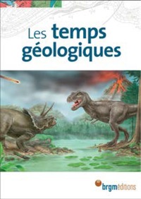 Les temps géologiques