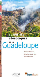 Curiosités géologiques de la Guadeloupe