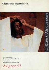 Alternatives Théâtrales N°48 Théâtres D'Afrique Noire