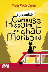 Une autre curieuse histoire d'un chat Moribond