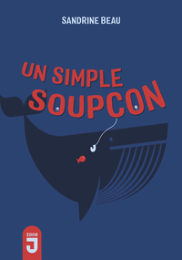 Simple soupçon (Un)