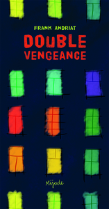 Double vengeance (NED)