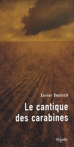 CANTIQUE DES CARABINES