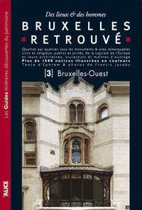 Bruxelles retrouvé - Tome 03 Bruxelles Ouest