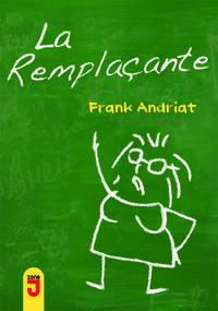 Remplaçante (La)