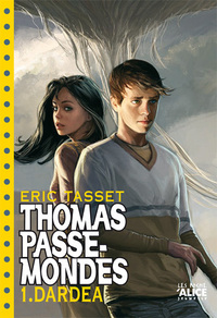 THOMAS PASSE MONDES T01 - DARDEA