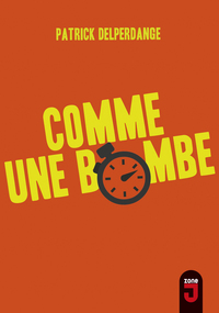 COMME UNE BOMBE