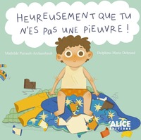 Heureusement que tu n'es pas une pieuvre