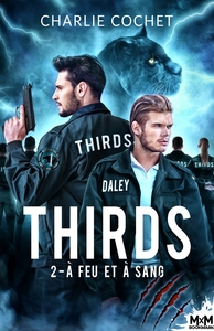THIRDS - T02 - A FEU ET A SANG - THIRDS, T1
